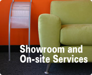 Showroom and On-site Services